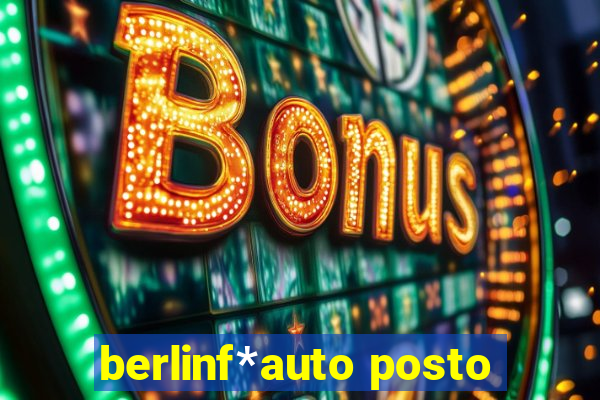 berlinf*auto posto